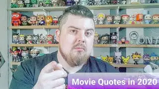 MOVIE QUOTES IN 2020