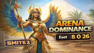 Arena Dominance EP. 7 | Eset 8 0 26 | SMITE 2