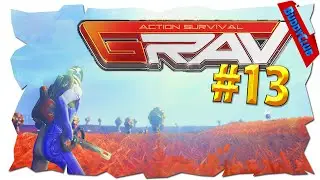&raquo; GRAV #13 &laquo; - Base Building | Let's Play [Deutsch|HD]