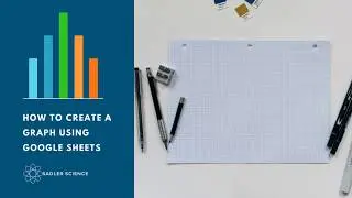 How to Create a Graph Using Google Sheets