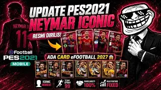 🔥 LATEST! PES 2021 Mobile Offline Update🔥 Iconic Neymar, R9, CR7, Eto’o, POTW Packs👑 Installation...