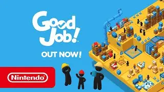 Good Job! - Overview trailer (Nintendo Switch)