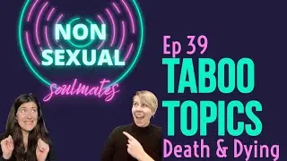 Discussing Death with Kelly Markham | Ep 39