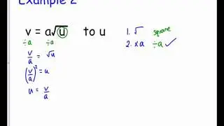 National 5 - Changing the Subject of a Formula 2 - Powers & Roots