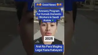 Huroob Kaba? Mag Avail sa Amnestiya Para sa Mga Domestic Workers