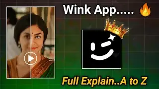 Wink app 4k video editing || wink app all information || video enhance kaise kare || 