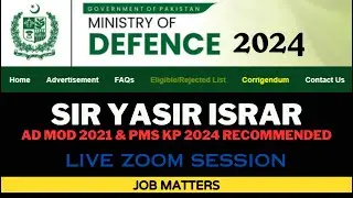 Ministry of Defence Jobs 2024 | Live Zoom Sesssion With Sir Yasir Israr | Questions & Answers
