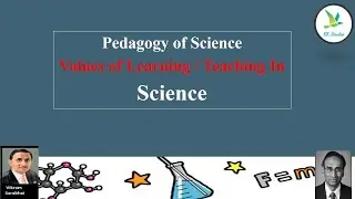values of learning and teaching science