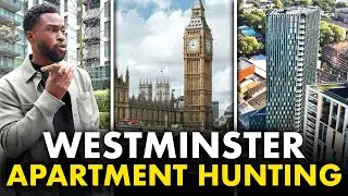 Apartment Hunting in Westminster, London.