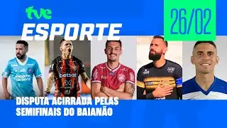 TVE ESPORTE AO VIVO | TVE BAHIA - 26/02/2024