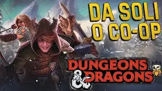 Questo gioco di D&D mi ha stupito! (ma &egrave; diverso da Baldur's Gate)