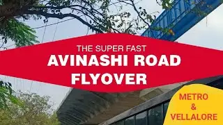 COIMBATORE AVINASHI ROAD FLYOVER I METRO TRAIN I VELLALORE INTEGRATED BUS TERMINUS I INFRASTRUCTURE