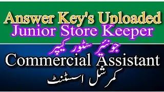 Answer Key's Uploaded |  Junior Store Keeper | Commercial Assistant  | 24/04/2022 | Check Mark's |