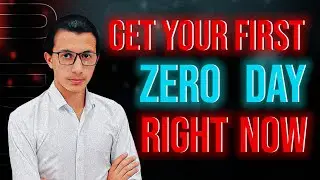 Получите свой первый Zero-Day ПРЯМО СЕЙЧАС! 🚀