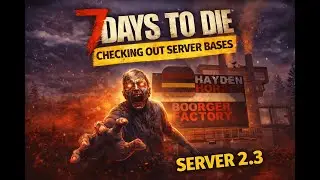 2.3 Server Bases before Wipe! JustBarker X Project Z!