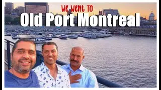 Visit of Old Port of Montreal ||  Explore with Sami