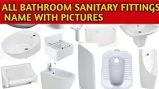 Sanitary Fittings Name with pictures  / Sanitary Fittings Name / Sanitary fitting Name 
