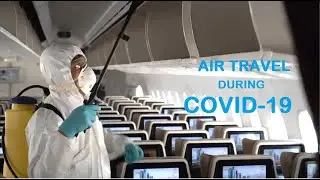 Air Travel during COVID-19