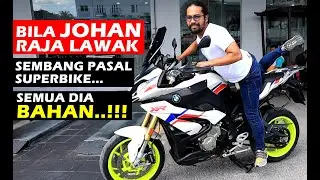 Bila Johan Sembang Pasal Superbike..!!! Semua dibahannya..