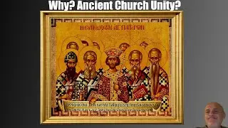 Сэм о древнем церковном единстве
