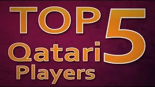 QSLtv Top 5! Qatari Players!