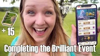 Finishing up the Brilliant Event in Harry Potter Wizards Unite