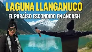 🌊 Laguna Llanganuco: el para&iacute;so turquesa de Huaraz 🏔️🇵🇪