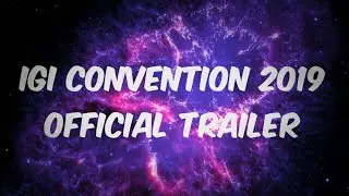 R U READY FOR  IGI  CONVENTION 2019 || OFFICIAL TEASER 🔥
