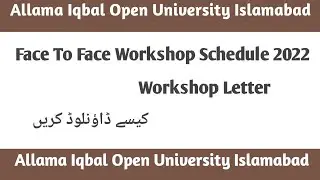 Face to face Workshop Schedule | aiou | Dg Khan region Workshop letter