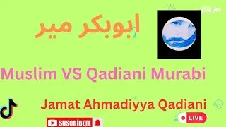 7231 - Amir Nazir, Abubakar Mir, VS Qadiani Shatam Zafar & Hafeez Sheikh Lahori Qadiani