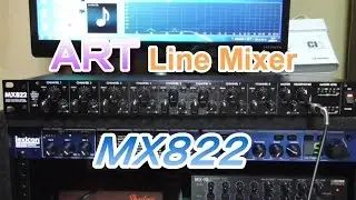 機材紹介 ミキサー ART MX822 ちょこっとだけレビュー 録音機材 エフェクター DTM