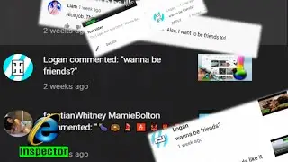 The Logan Bot And Other &ldquo;Wanna Be Friends&rdquo; YouTube Comments Bots | Internet Inspector