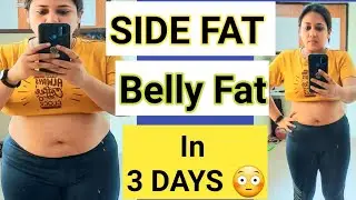 3 DAYS CHALLENGE TO REDUCE BELLY FAT | SIDE FAT | HANGING LOWER BELLY FAT | FLAT ABS CHALLENGE WOMEN