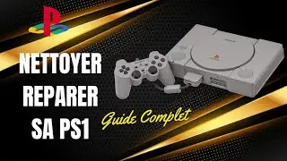 TUTO Démonter Et Nettoyer Sa PS1 + Réparation Du Bouton Eject