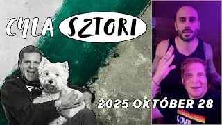 Cyla Sztori: Fontos a G pont! (2025/10/28) | Kajdi Csaba