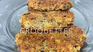 Vegan croquettes||mostly plant based journey||must try at home