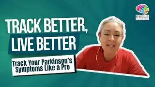 Track Your Parkinson&rsquo;s Symptoms Like a Pro | Goal-Setting Webinar