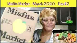 Misfits Market Unboxing  -  March 2020 || My 2nd $22 Box || Steffanie&rsquo;s Journey