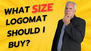 What Size Logomat Should I buy?