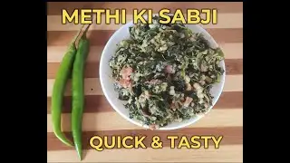Simple METHI SABJI Recipe | Healthy & Tasty | Fenugreek with Groundnuts/ Peanuts