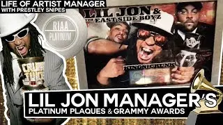 Lil Jon Manager's RIAA Plaques & Grammy Awards [Life of Artist Manager]