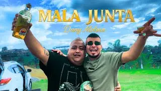 EL MALA JUNTA-DANY MOLINA