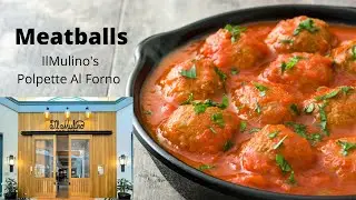How to Make Meatballs |  Ilmulino's Polpette Al Forno
