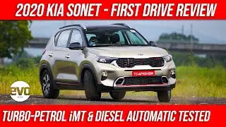 Kia Sonet 2020 Drive Review | Turbo Petrol iMT and Diesel Automatic Tested | evo India