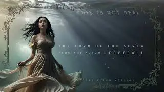 The Turn of the Screw - This Is Not Real (#evanescence Inspired AI Band)