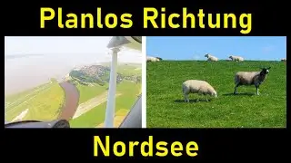 Flug nach Wilhelmshaven ✈ Nordsee-Ausflug Teil 1