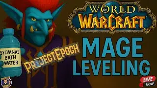 {Kezan} More Grinding, Frost AOE!! EPOCH HYPE! LETS GO! #projectepoch #ascenion