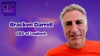 Bracken Darrell CEO of Logitech | Ceo Unplugged