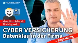 Cyber-Versicherung f&uuml;r Unternehmen erkl&auml;rt