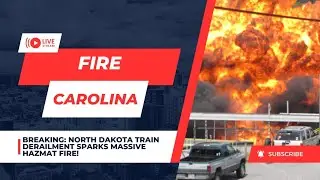 BREAKING: NORTH DAKOTA TRAIN DERAILMENT SPARKS MASSIVE HAZMAT FIRE!